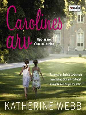 cover image of Carolines arv